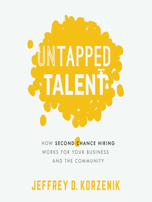 Title details for Untapped Talent by Jeffrey D. Korzenik - Available